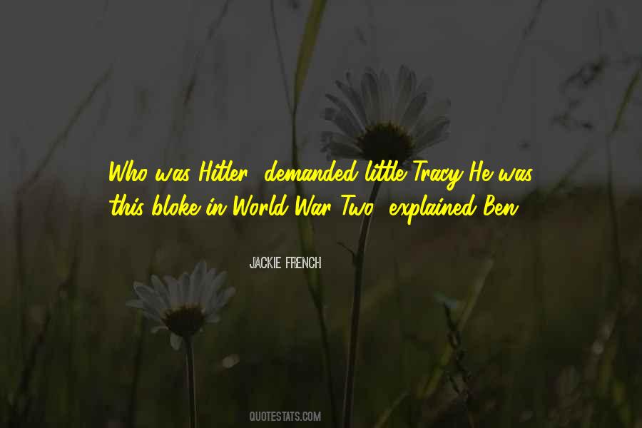 Quotes About World War Two #281547