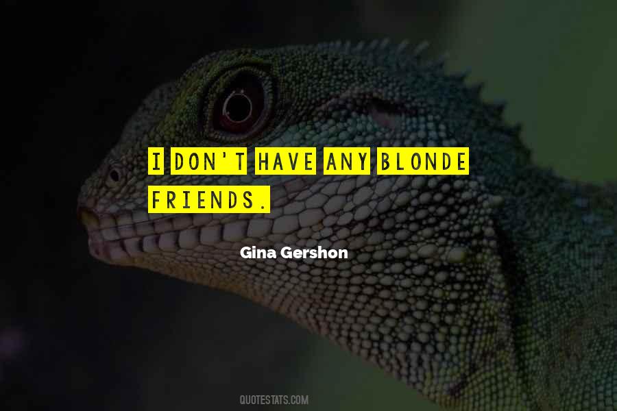 Quotes About 2 Blonde Best Friends #557141
