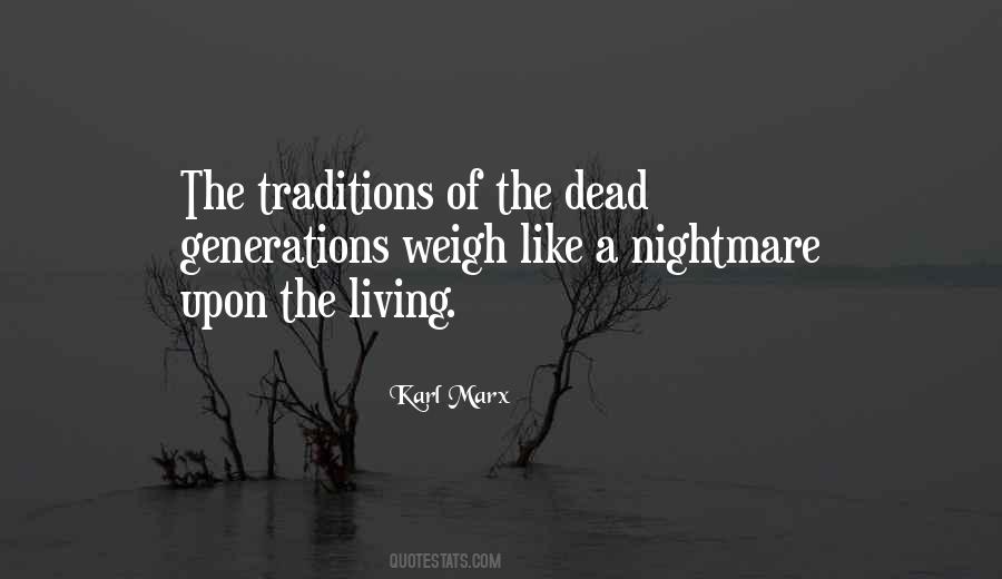 Living In A Nightmare Quotes #1251802