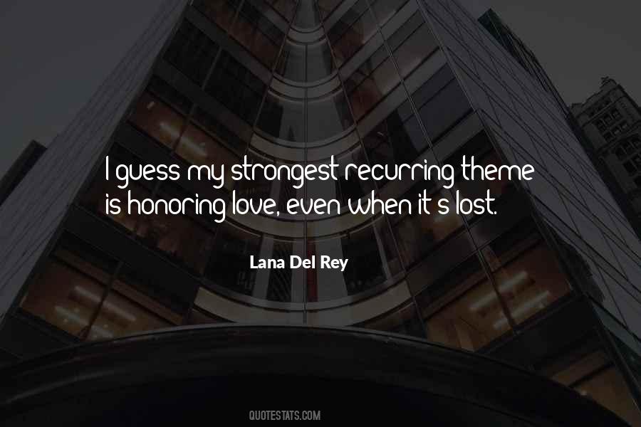 Quotes About When Love Is Lost #1280834