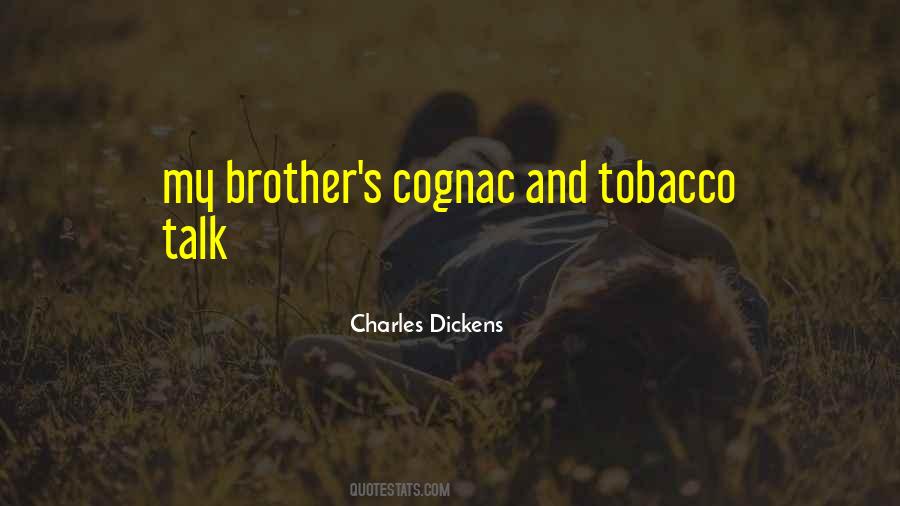 Quotes About Tobacco #1143303