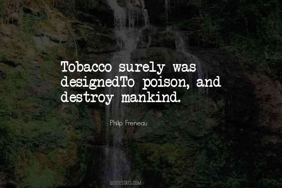 Quotes About Tobacco #1250728