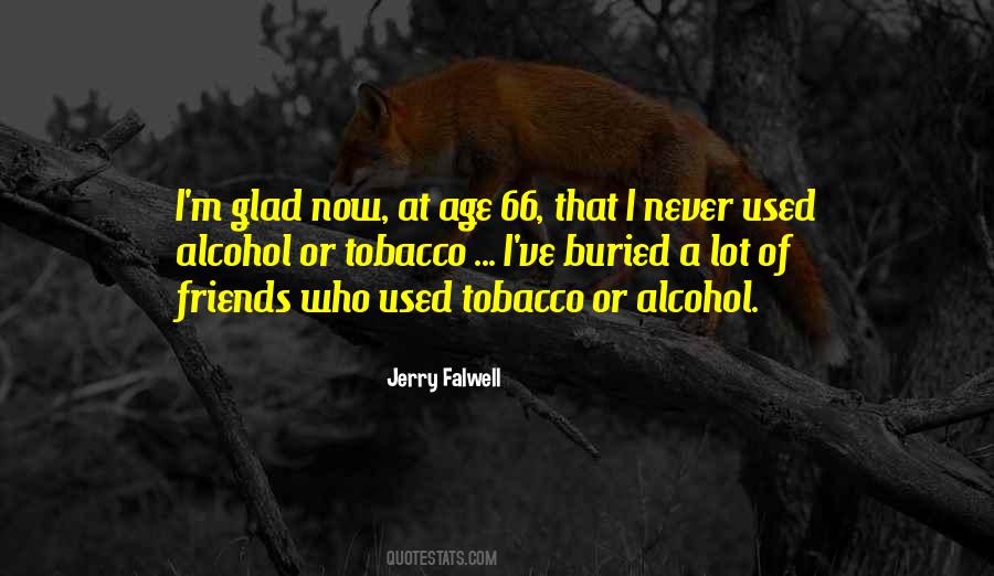Quotes About Tobacco #1258179