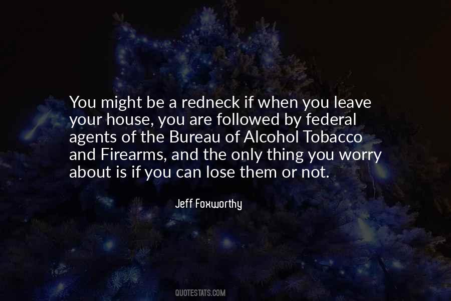 Quotes About Tobacco #1408080