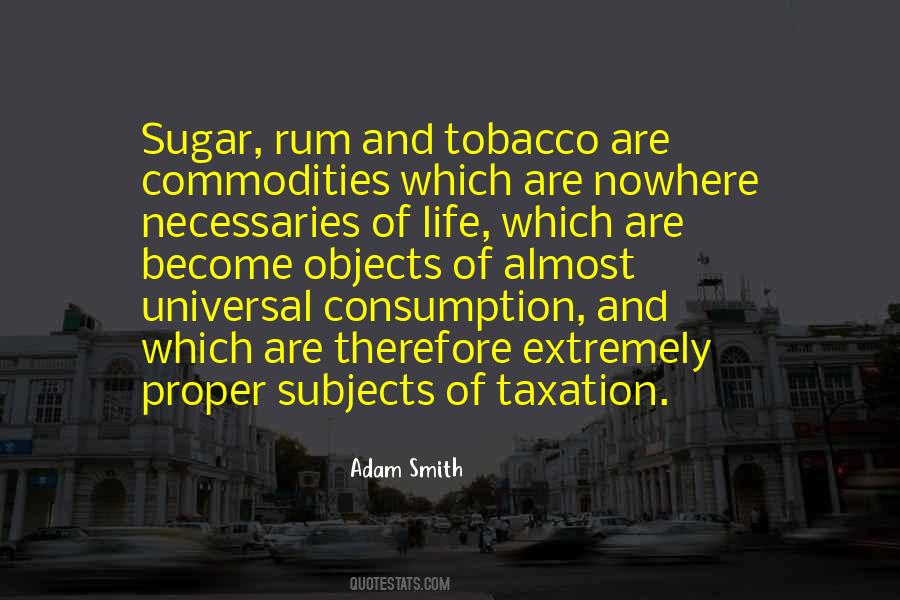 Quotes About Tobacco #925685