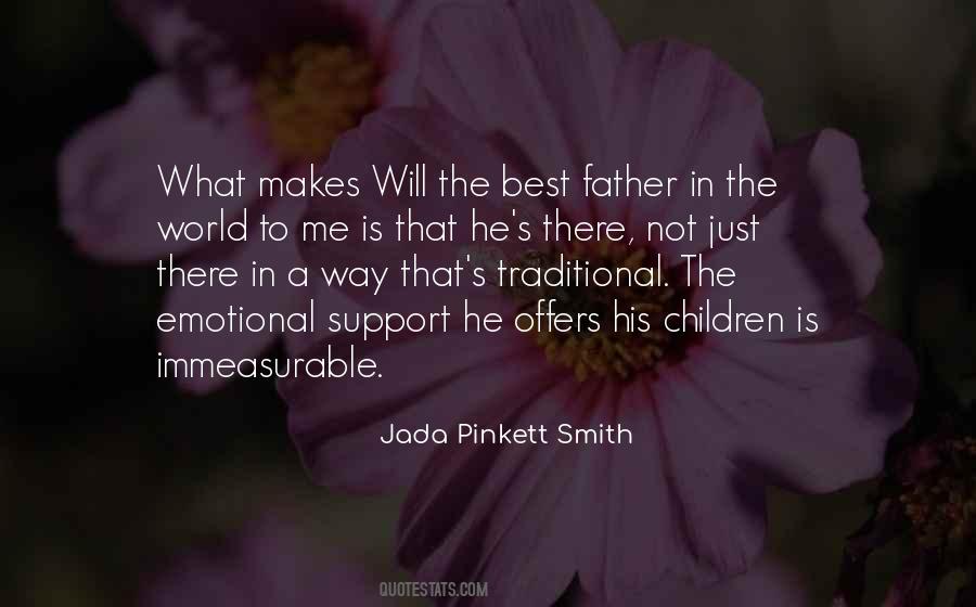 Quotes About The Best Father In The World #1878289