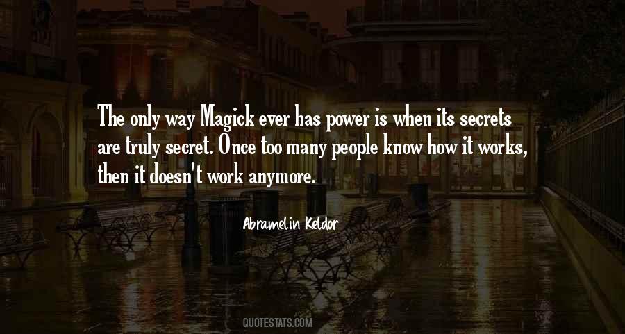 Quotes About Magick #1118217