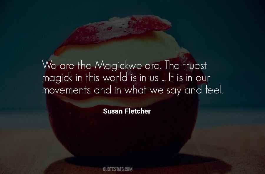 Quotes About Magick #1654855