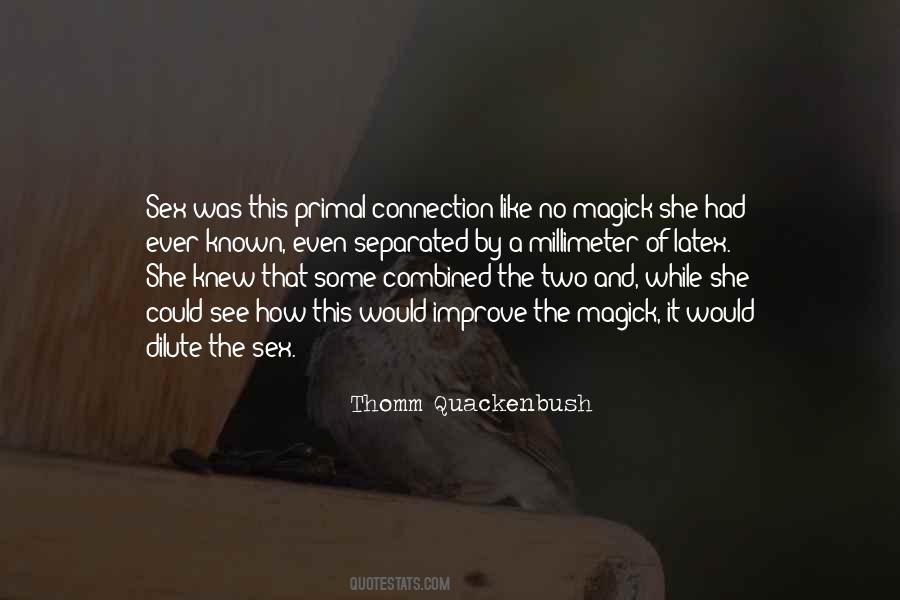 Quotes About Magick #214911