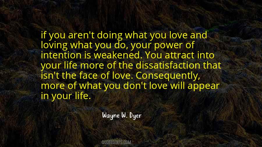 Quotes About Life Wayne Dyer #323715