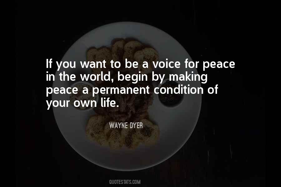 Quotes About Life Wayne Dyer #605622