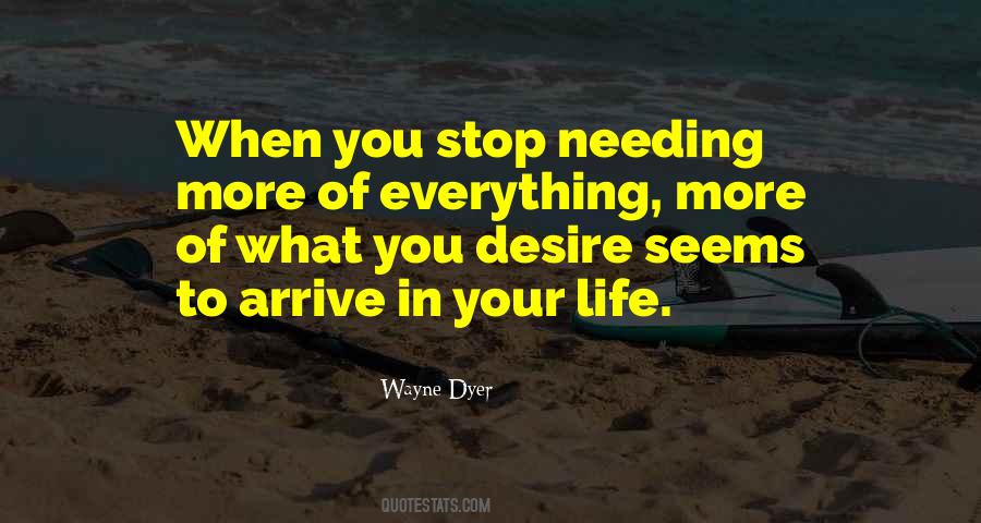 Quotes About Life Wayne Dyer #716721