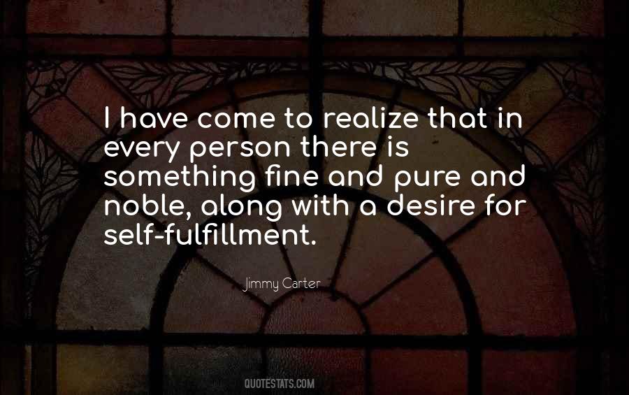 Quotes About Self Fulfillment #1224860