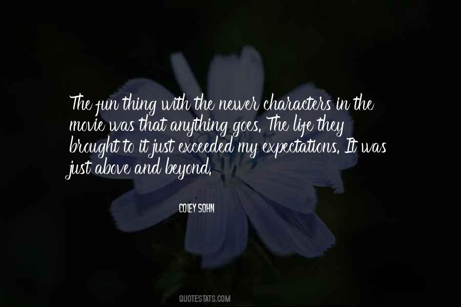 Quotes About Going Above And Beyond For Someone #399920