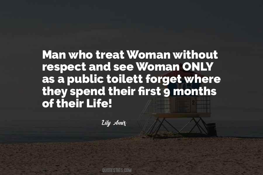 Quotes About How A Man Should Treat A Woman #1379883