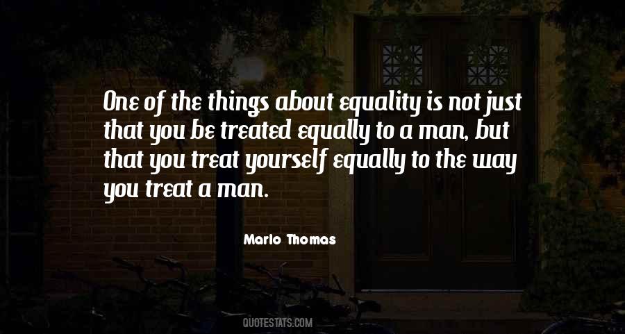 Quotes About How A Man Should Treat A Woman #22593