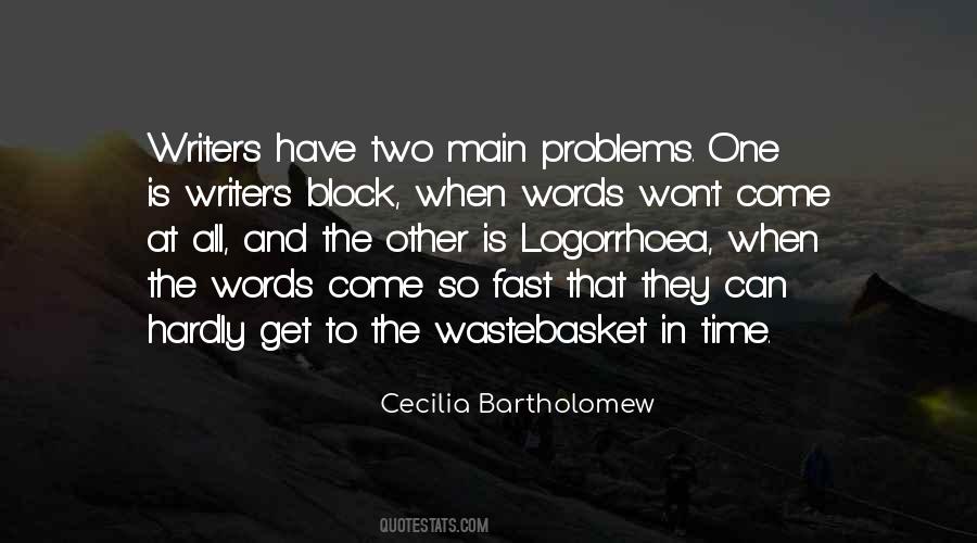 Writers On Writers Block Quotes #424653