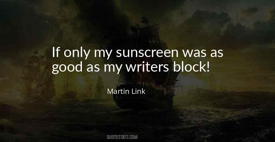 Writers On Writers Block Quotes #645075