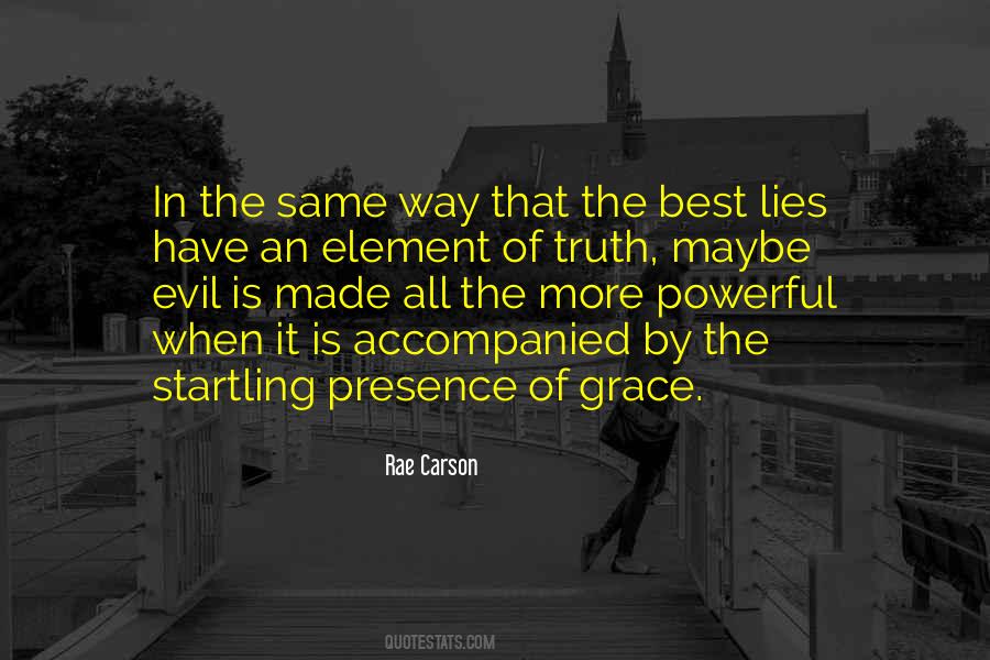 Quotes About Living The Truth #224418