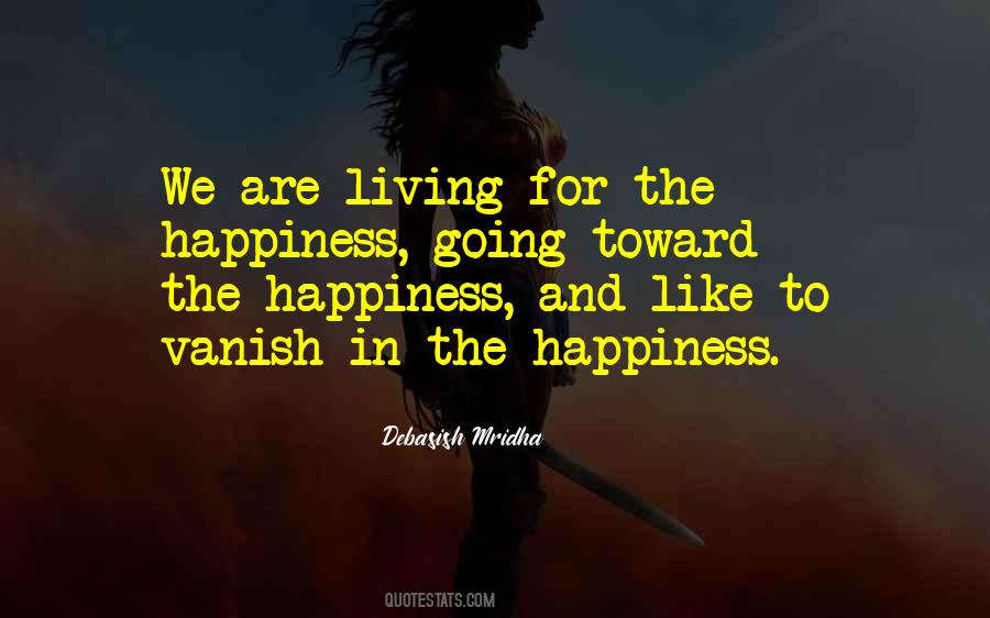 Quotes About Living The Truth #460538