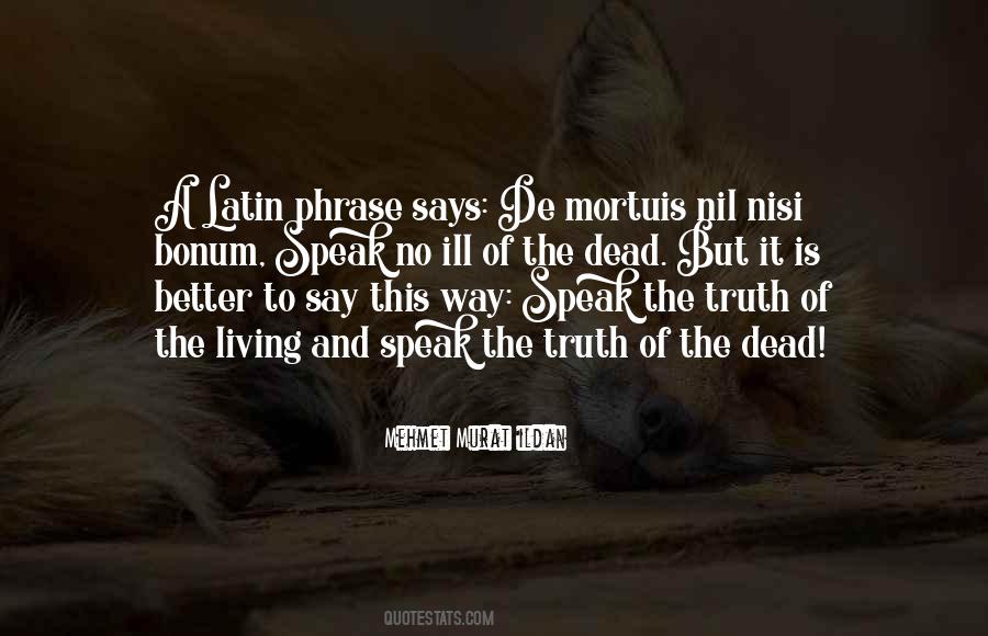 Quotes About Living The Truth #68731