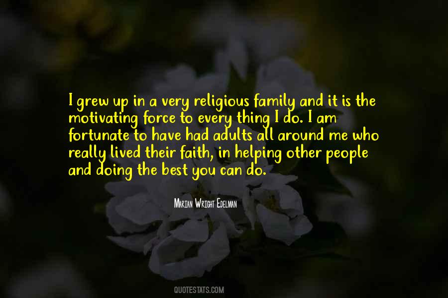 Quotes About Faith And Family #474739