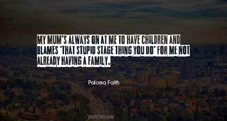 Quotes About Faith And Family #557972