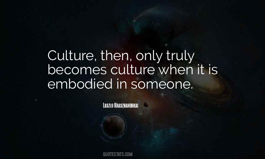 Quotes About Values And Culture #304597