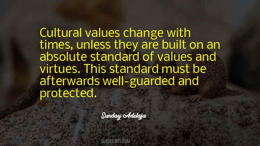 Quotes About Values And Culture #549442