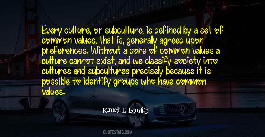 Quotes About Values And Culture #785246