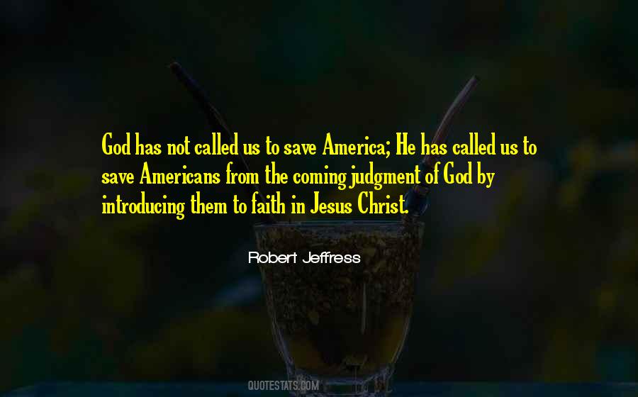 Quotes About Faith In Jesus Christ #1154628