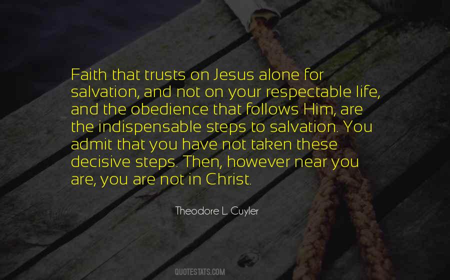 Quotes About Faith In Jesus Christ #302670