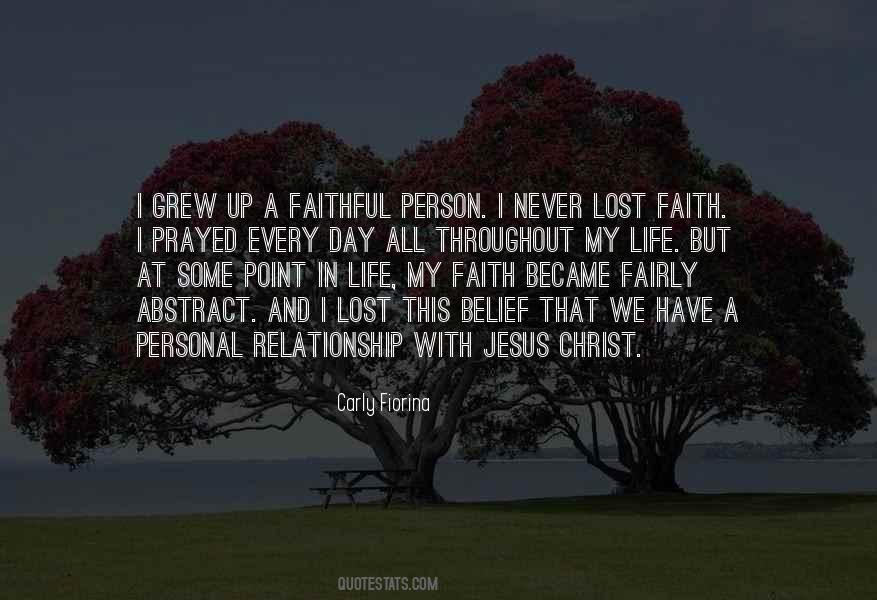 Quotes About Faith In Jesus Christ #438807