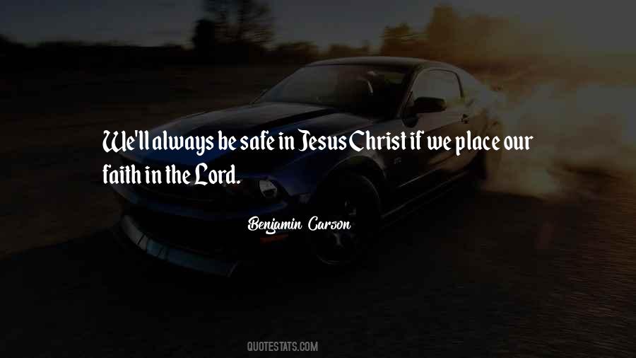 Quotes About Faith In Jesus Christ #641365
