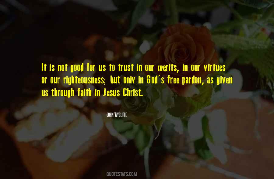 Quotes About Faith In Jesus Christ #823960