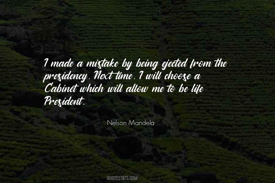 Quotes About Life Nelson Mandela #387474