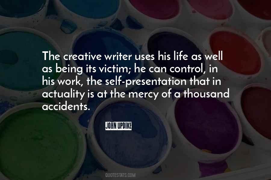 Quotes About Being Creative In Life #645455