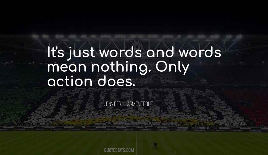 Quotes About Words Mean Nothing #1455649
