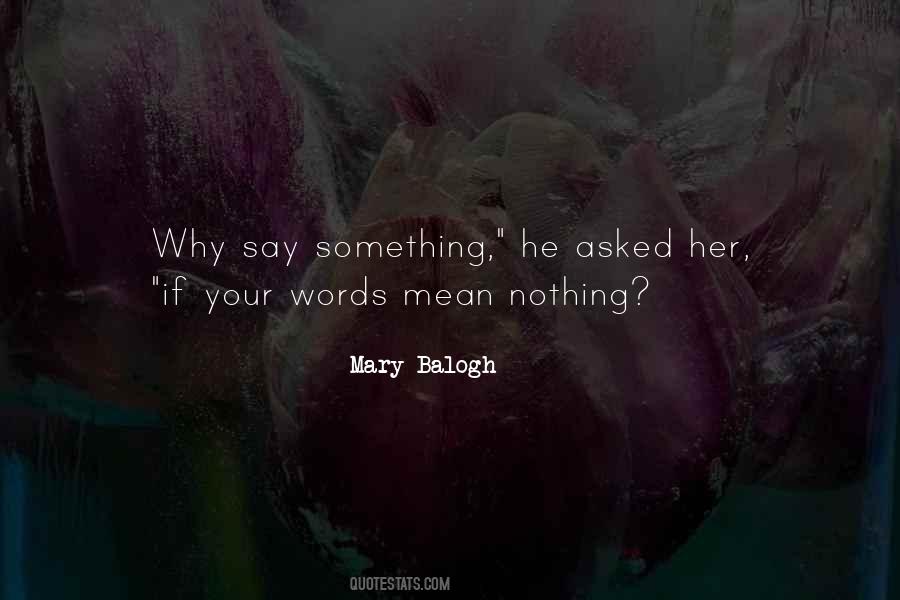 Quotes About Words Mean Nothing #590105