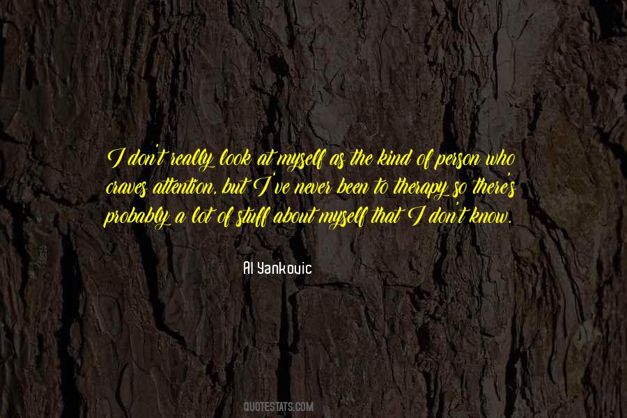 Attention Therapy Quotes #1263192