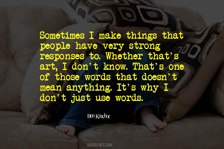 Use Art Quotes #263480