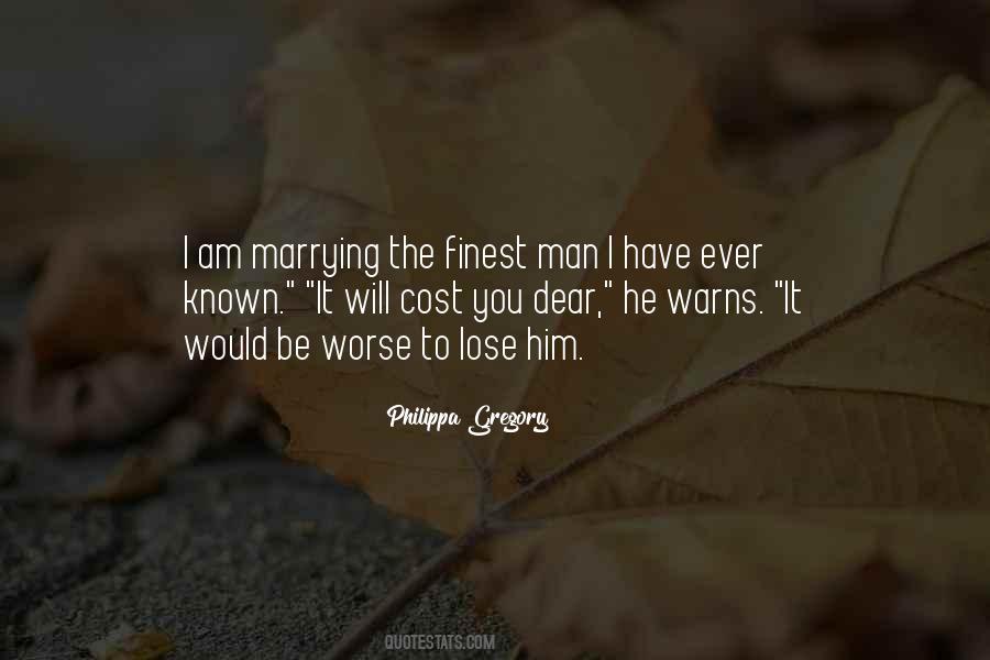Quotes About A Man With Nothing To Lose #9789