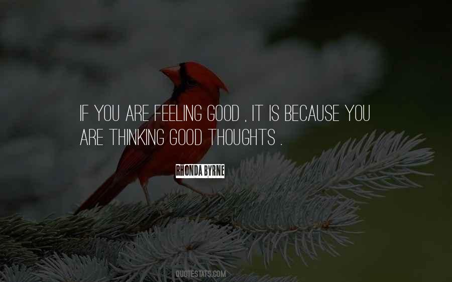 Thinking Good Quotes #1402626