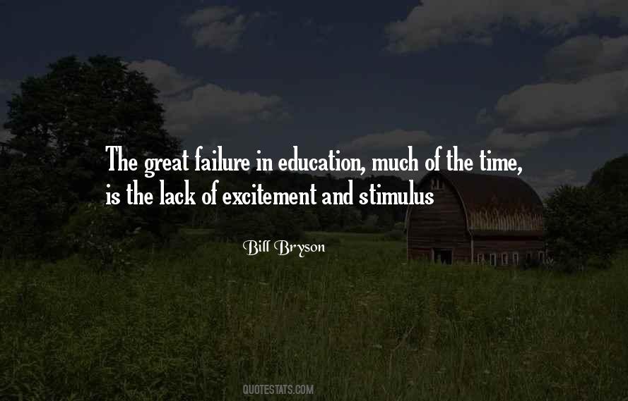 Quotes About Failure Of Education #1477650