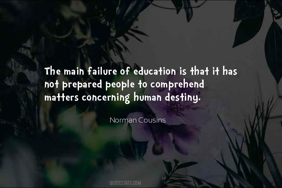 Quotes About Failure Of Education #383784