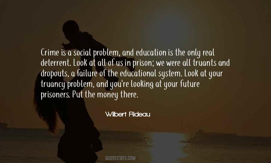 Quotes About Failure Of Education #693154