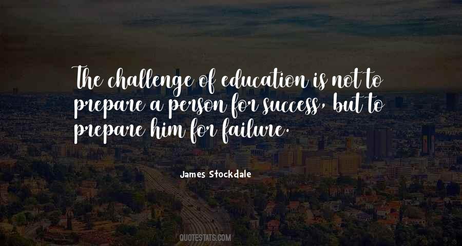 Quotes About Failure Of Education #904116