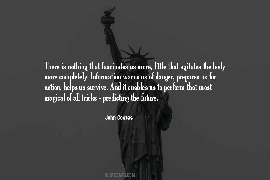 Quotes About Predicting The Future #573963