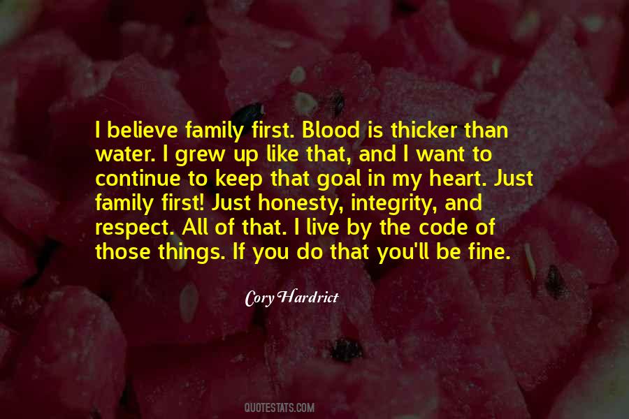 Quotes About Blood Is Thicker Than Water #503721