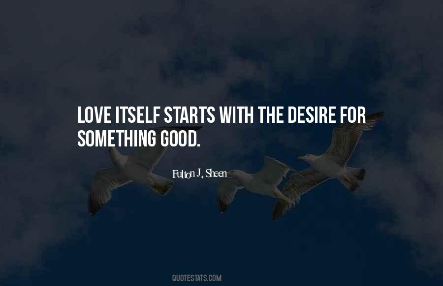 Quotes About Desire For Something #1274826